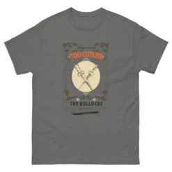 'The Bollocks' Tod Cutler T-Shirt 34 'The Bollocks' Tod Cutler T-Shirt -Tod Cutler Shop unisex classic tee charcoal front 6719135b79cf6