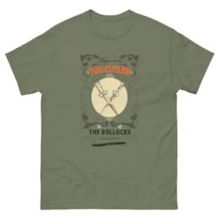 'The Bollocks' Tod Cutler T-Shirt 36 'The Bollocks' Tod Cutler T-Shirt -Tod Cutler Shop unisex classic tee military green front 6719135bbb792
